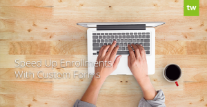 enrollment forms