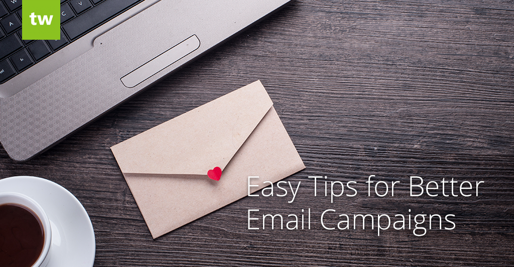better email campaign tips